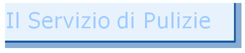 Il Servizio garantisce l igiene e la pulizia dei locali del Reparto. E espletato dalla ditta A.T.I. Markas Cooperativa Solidarietà in convenzione con l Azienda Ospedaliera di Padova.