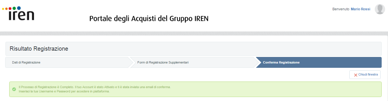 Registrazione al Portale degli Acquisti del Gruppo IREN Al termine della registrazione, il portale restituirà un avviso di conferma di avvenuta registrazione.