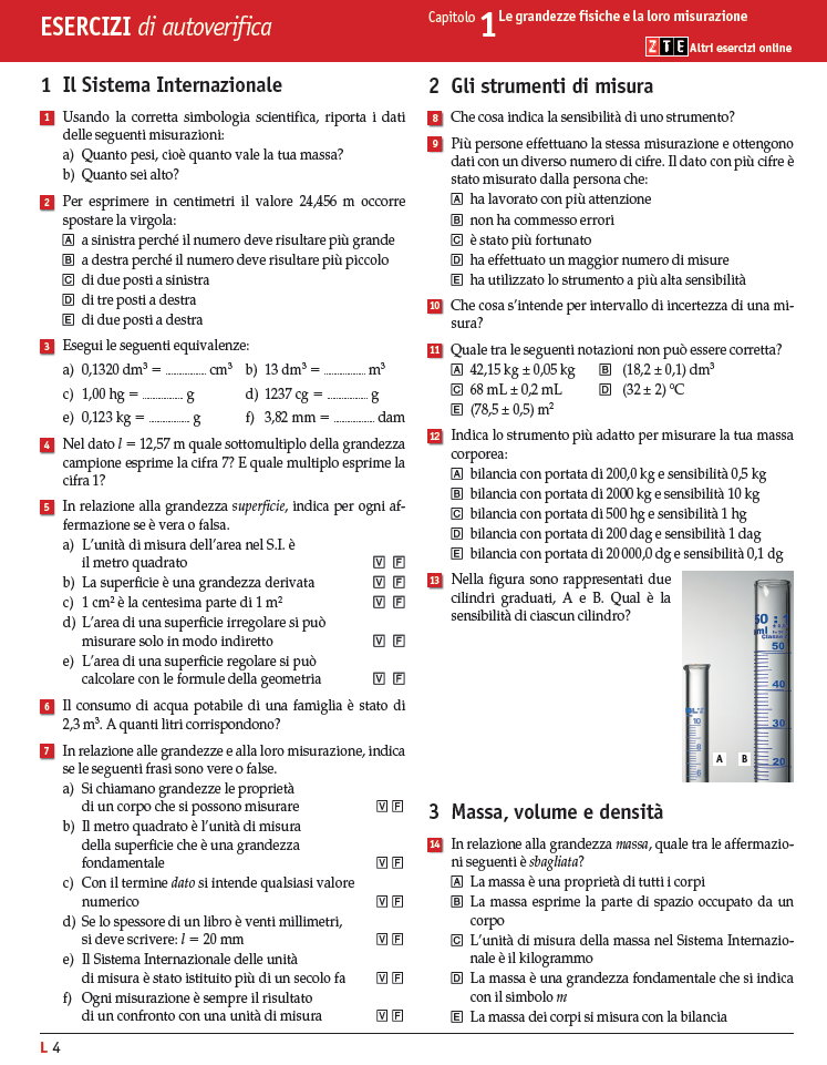 Ricordati, dopo aver studiato, di esercitarti con le verifiche