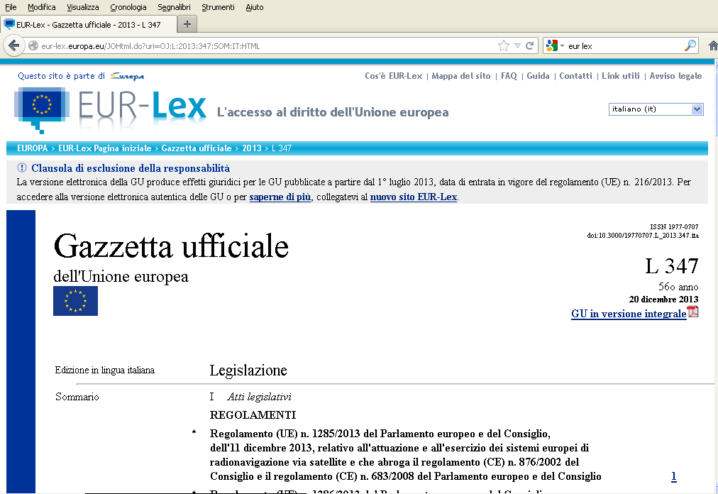 L accordo sulla riforma per il periodo 2014-2020 è stato raggiunto nel 2013 dopo tre anni di