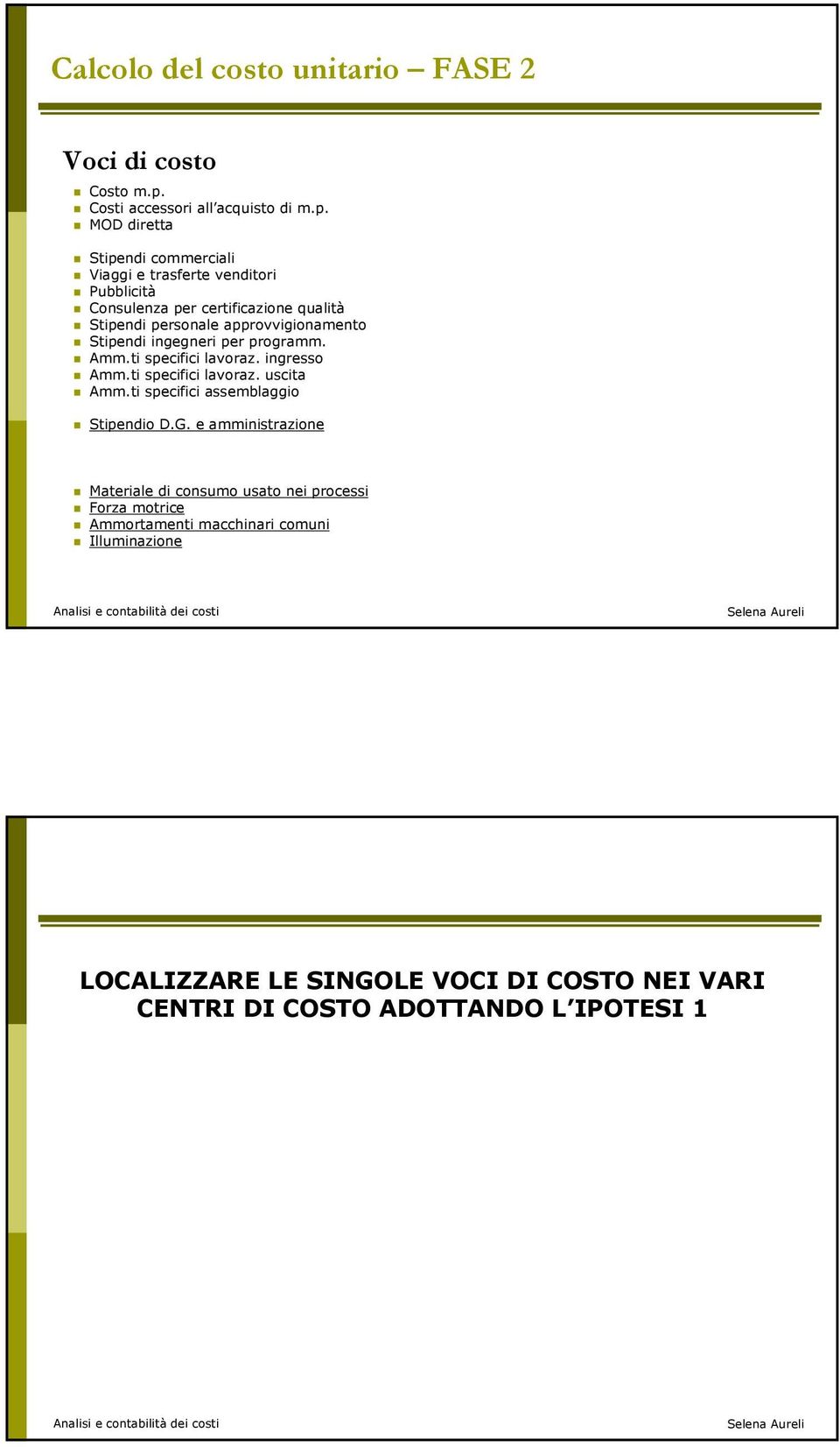 MOD irett Stipeni ommerili Viggi e trsferte venitori Puliità Consulenz per ertifizione qulità Stipeni personle pprovvigionmento