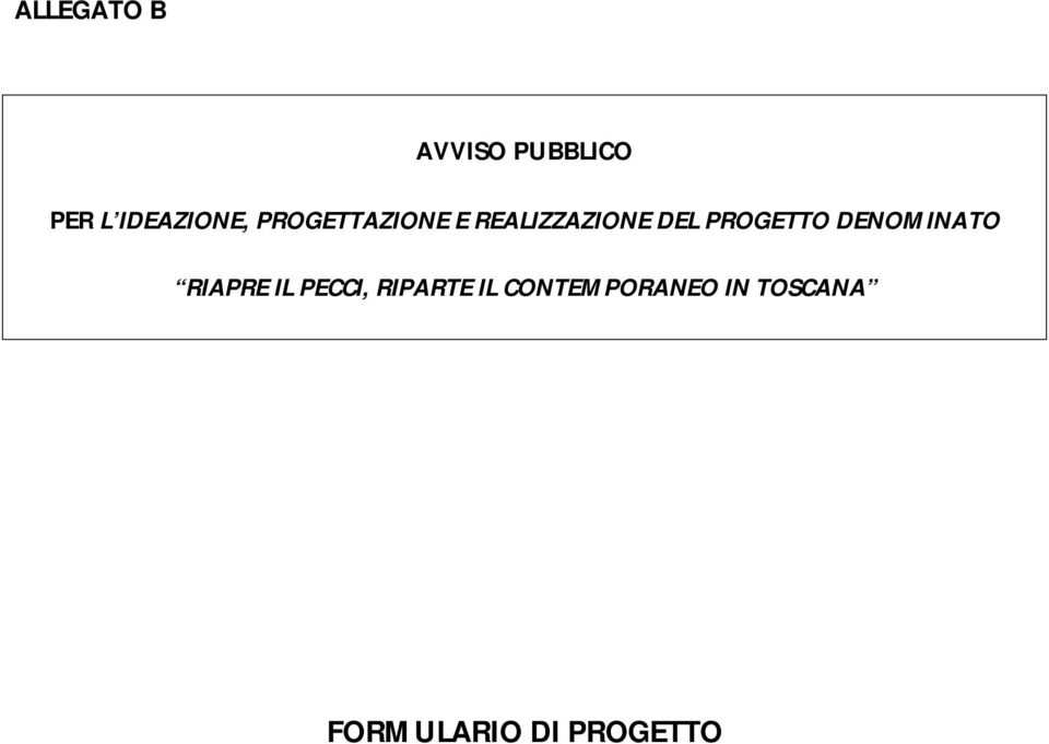 DENOMINATO RIAPRE IL PECCI, RIPARTE IL