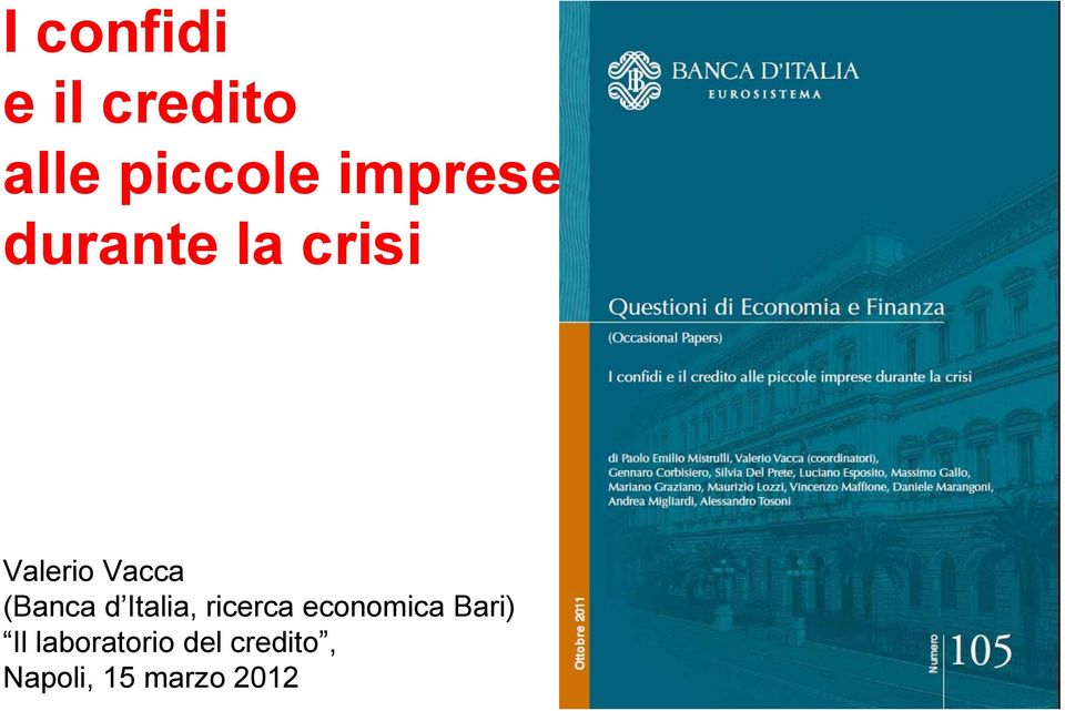 (Banca d Italia, ricerca economica Bari)