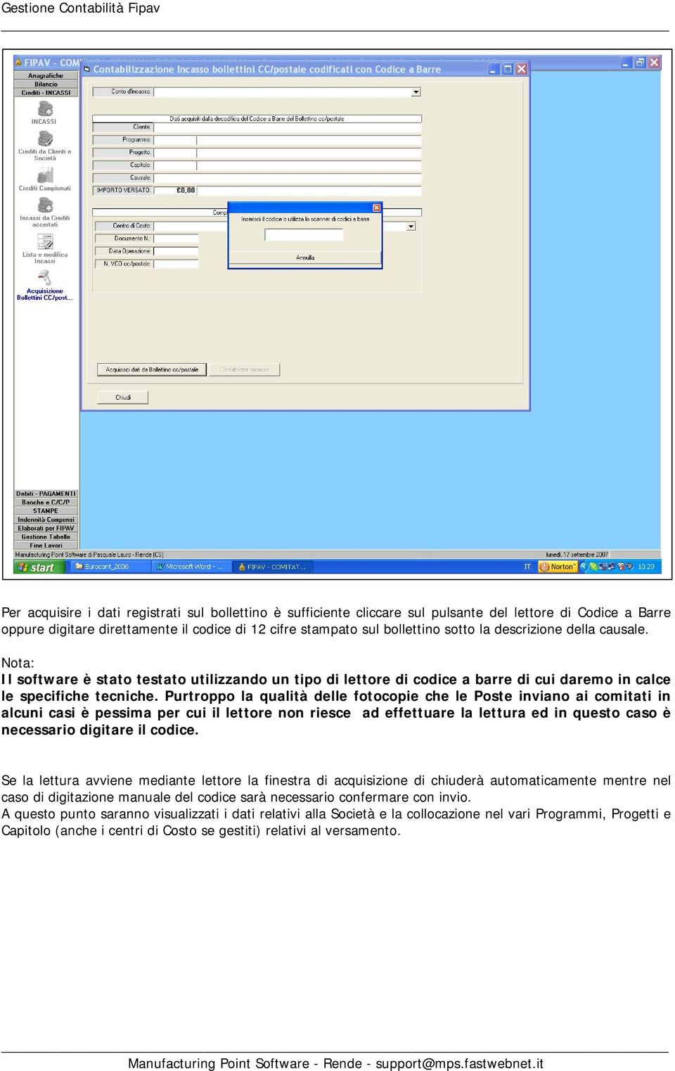 Purtroppo la qualità delle fotocopie che le Poste inviano ai comitati in alcuni casi è pessima per cui il lettore non riesce ad effettuare la lettura ed in questo caso è necessario digitare il codice.