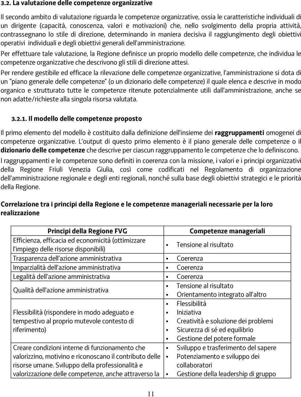 degli obiettivi generali dell amministrazione.