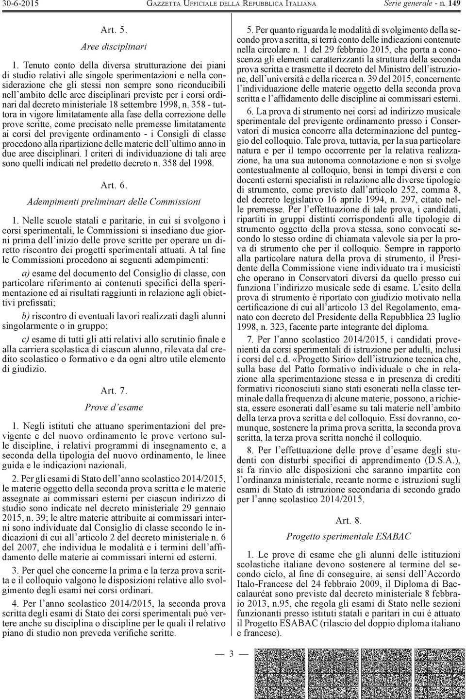 disciplinari previste per i corsi ordinari dal decreto ministeriale 18 settembre 1998, n.