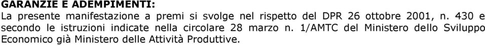 430 e secondo le istruzioni indicate nella circolare 28 marzo n.