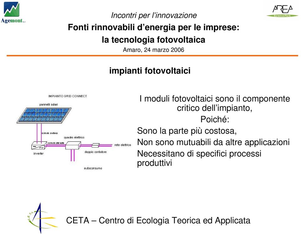 parte più costosa, Non sono mutuabili da altre