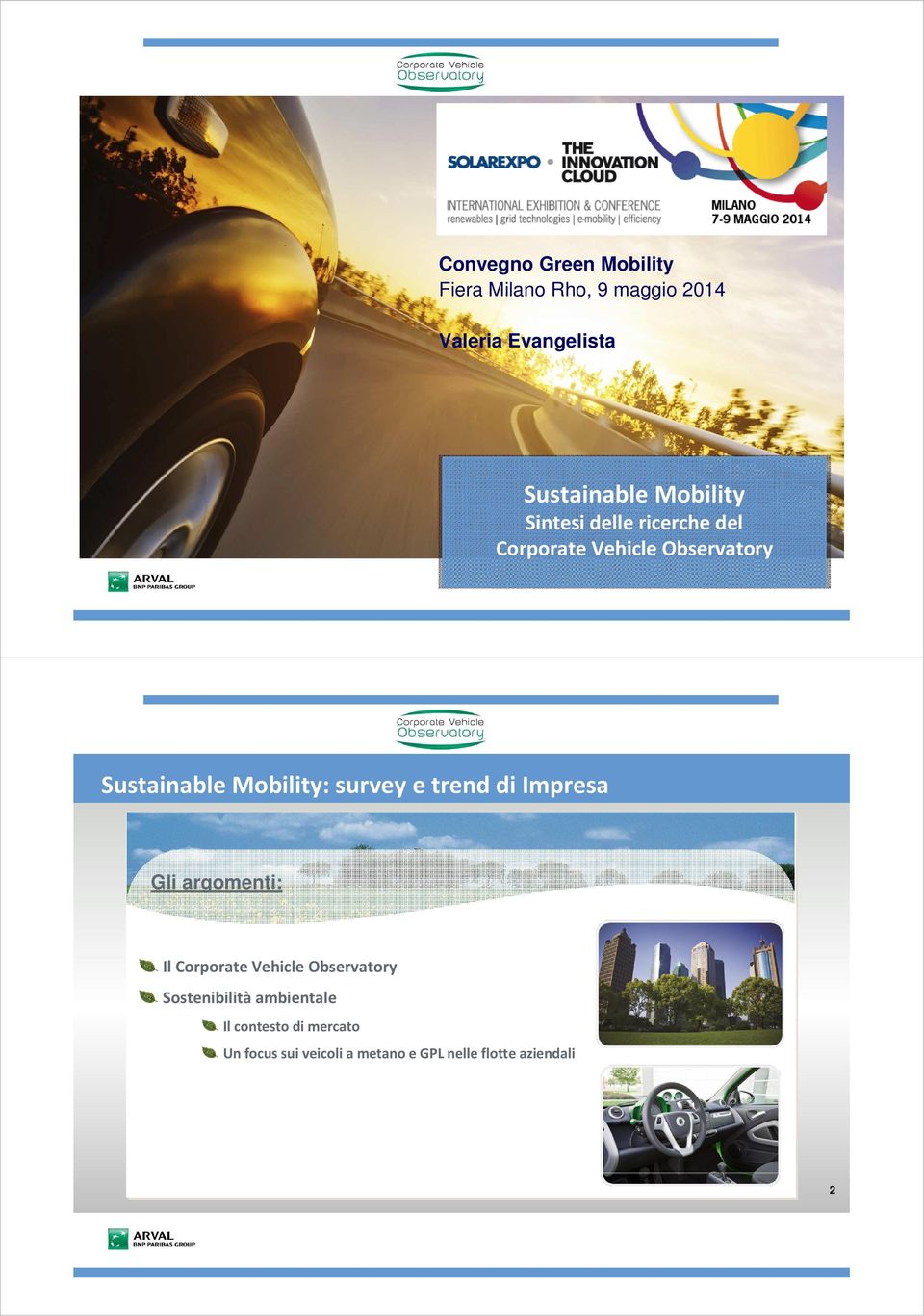 Corporate Vehicle Observatory Sustainable Mobility: survey e trend