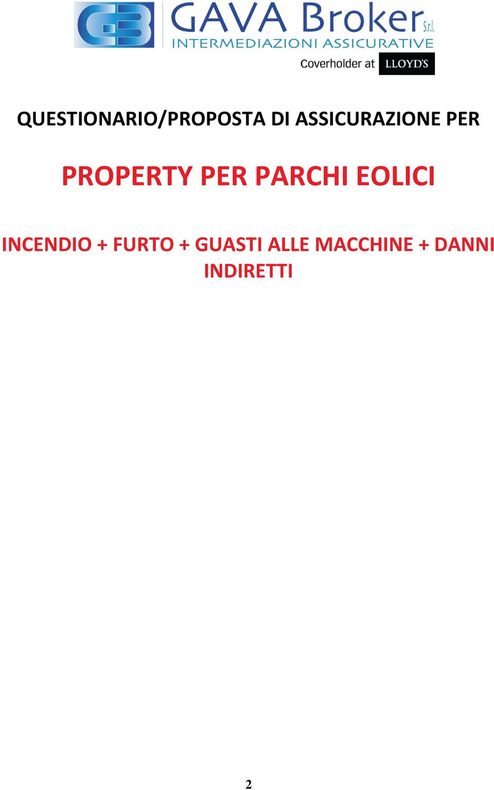 PARCHI EOLICI INCENDIO + FURTO +