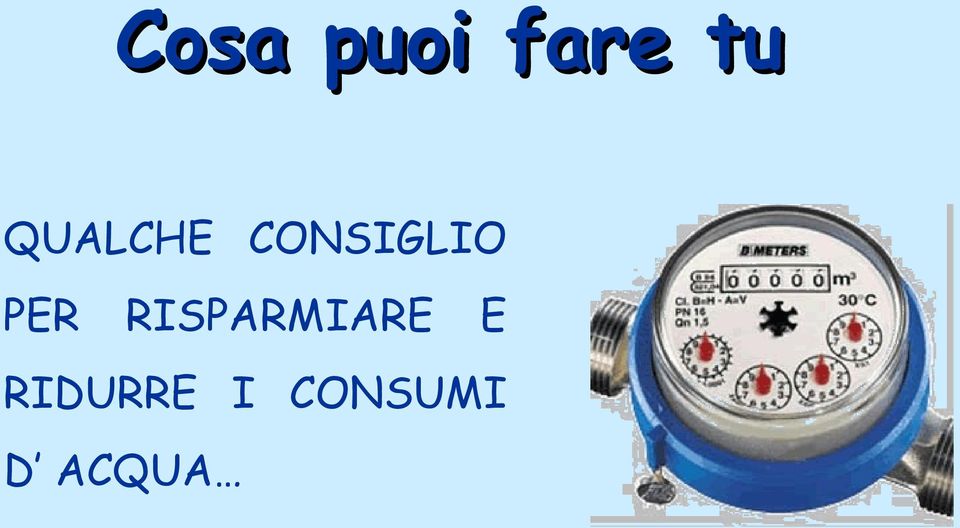 PER RISPARMIARE E