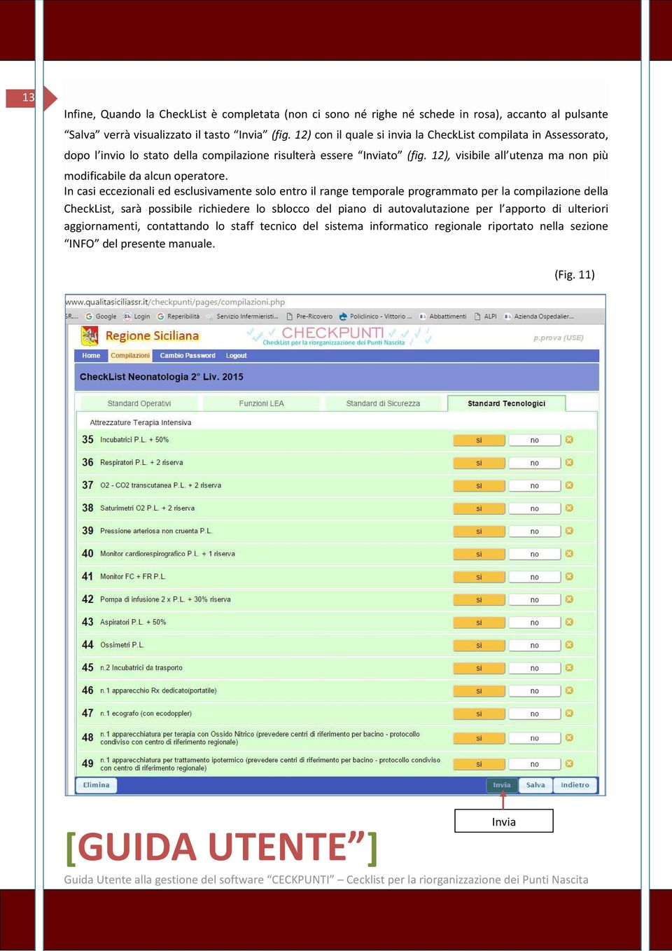 12), visibile all utenza ma non più modificabile da alcun operatore.