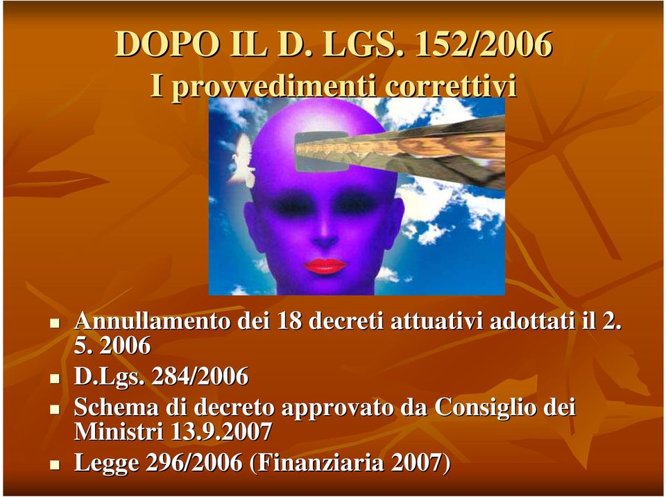 decreti attuativi adottati il 2. 5. 2006 D.Lgs.