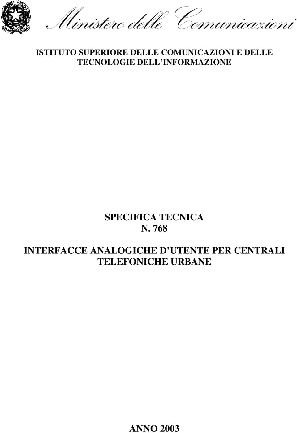 INFORMAZIONE SPECIFICA TECNICA N.