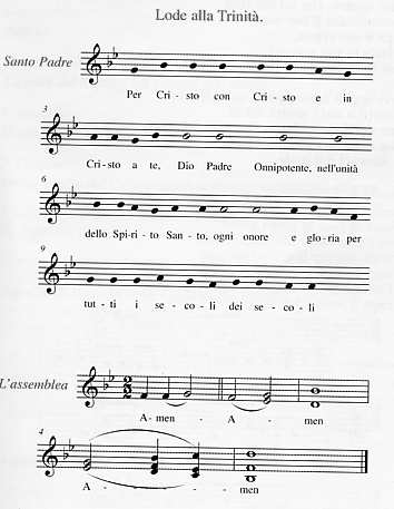 61) Per Cristo (solenne) 62) Padre Nostro Obbedienti alla Parola del Salvatore, e formati al Suo divino insegnamento, osiamo dire: Padre nostro, Che sei nei Cieli, Sia santificato il Tuo Nome, Venga