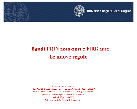 Documento conclusivo della Commissione di Garanzia dell Università degli Studi di Cagliari nominata per la fase di preselezione dei progetti di ricerca nazionali nell ambito dei bandi PRIN 2010-2011