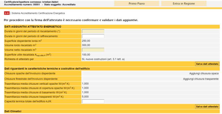 Inserimento manuale DATI AGGIUNTIVI Caratteristiche tipologiche 3/18 DATI RIGUARDANTI LE CARATTERISTICHE TIPOLOGICHE DELL EDIFICIO In questa sezione è previsto l inserimento di alcuni dati