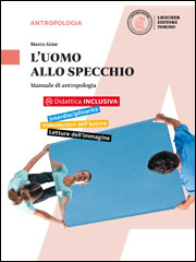 Destinazione Ordine e indirizzo di scuola Trienni,Scuola Secondaria 2 Grado Materia Scienze umane La proposta culturale e didattica Il progetto culturale In questa antropologia Marco Aime ci