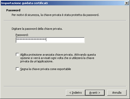 Sotto Windows 2000 - "File di scambio informazioni personali (*.pfx, *.p12)" ("... (*.pfx, *.p12)"). Selezionare la cartella contenente il file. Selezionare il file contenente il certificato.