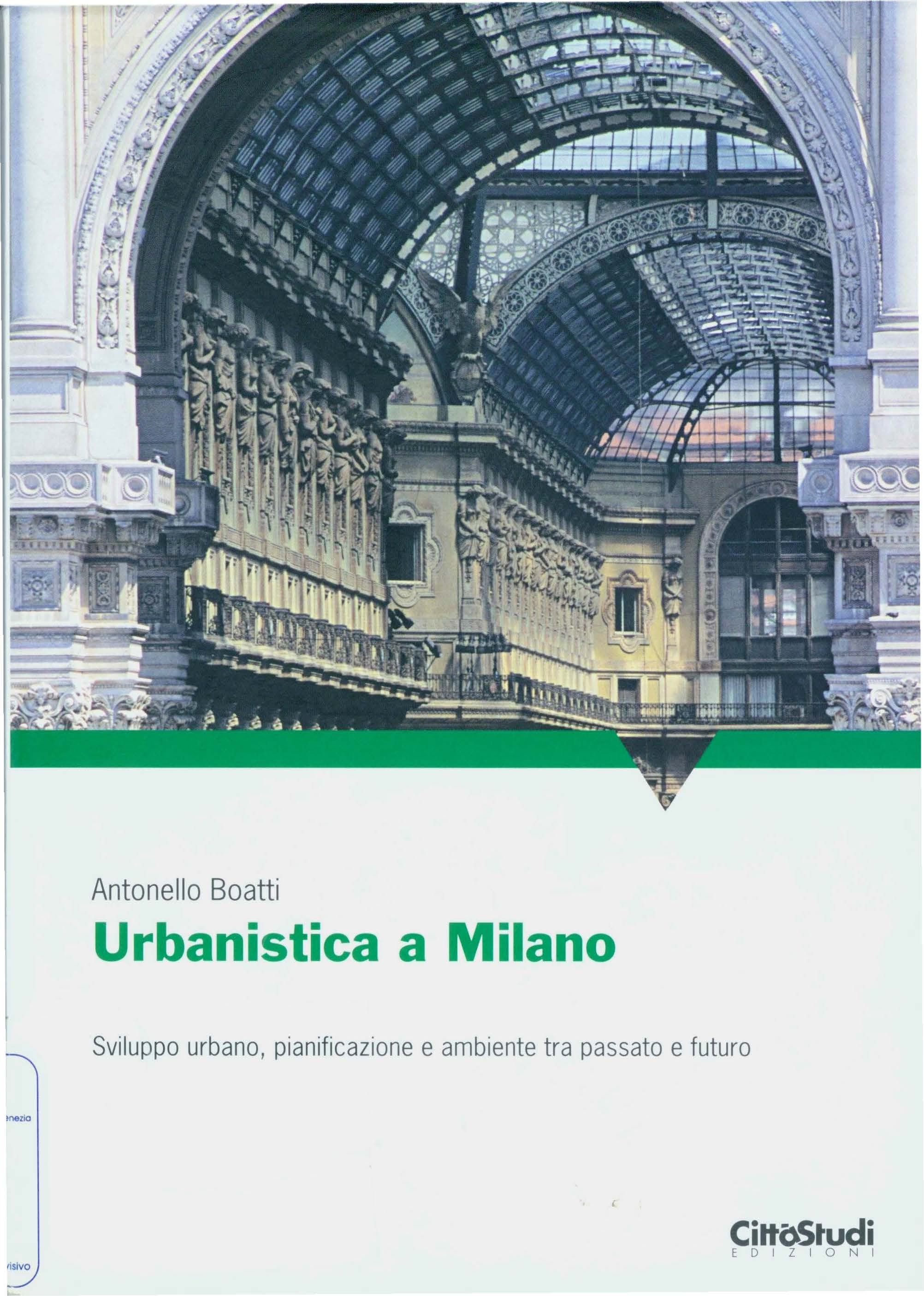 Antonello Boatti Urbanistica a Milano Sviluppo urbano,