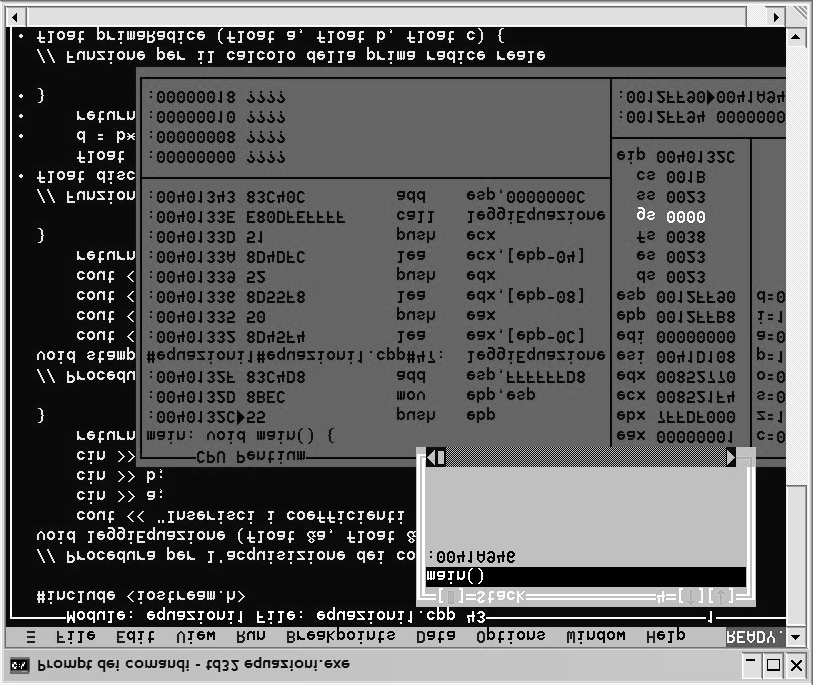 Sottoprogrammi: Concetti Avanzati >> Utilizzo del Debugger Utilizzo del Turbo Debugger Per usare il Turbo Debugger è necessario compilare il codice utilizzando l opzione di debugging