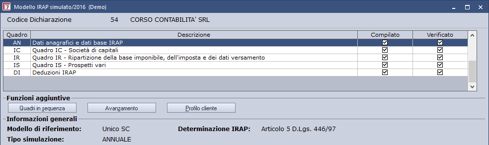 Dettaglio conti e importi derivati dalla procedura Modello Irap simulato Da questo tab è possibile visualizzare le imposte e gestire il modello Irap simulato, che sarà poi ripreso all'interno della