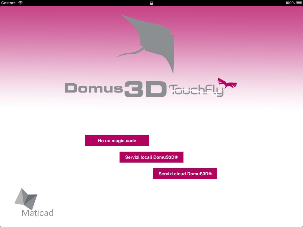 TouchFly per ipad All apertura l applicazione presenta tre scelte: Ho un magic code: consente la connessione ai servizi cloud di DomuS3D tramite Internet utilizzando un magic code invece di username,