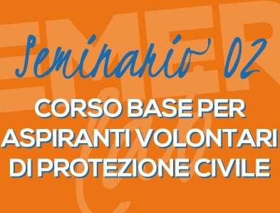 5 corso base per Volontari di Protezione Civile Riconosciuto dalla Scuola Superiore di Protezione Civile in data 07/05/2014 come: "Corso riconosciuto dalla Scuola Superiore di