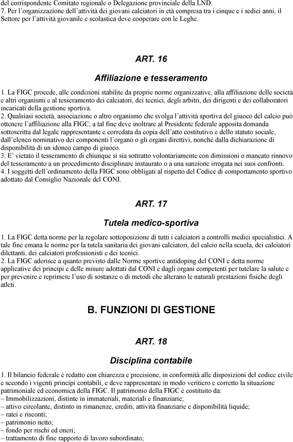 16 Affiliazione e tesseramento 1.