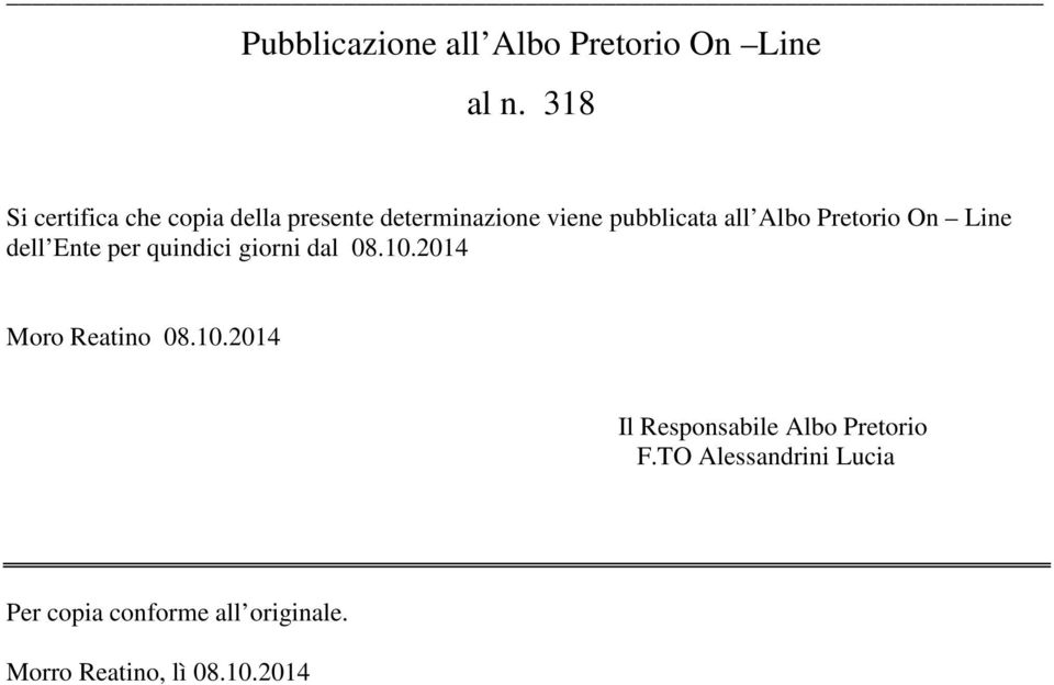Pretorio On Line dell Ente per quindici giorni dal 08.10.