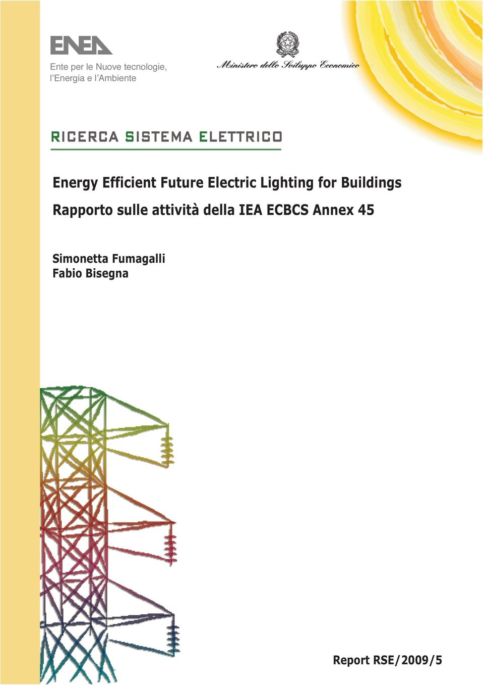Efficient Future Electric Lighting for Buildings