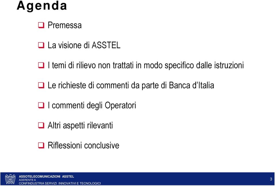 richieste di commenti da parte di Banca d Italia I