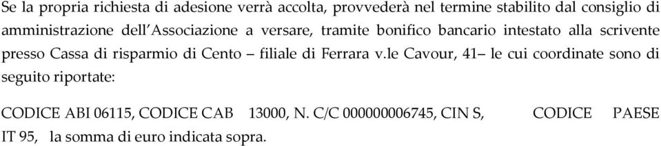 Cassa di risparmio di Cento filiale di Ferrara v.