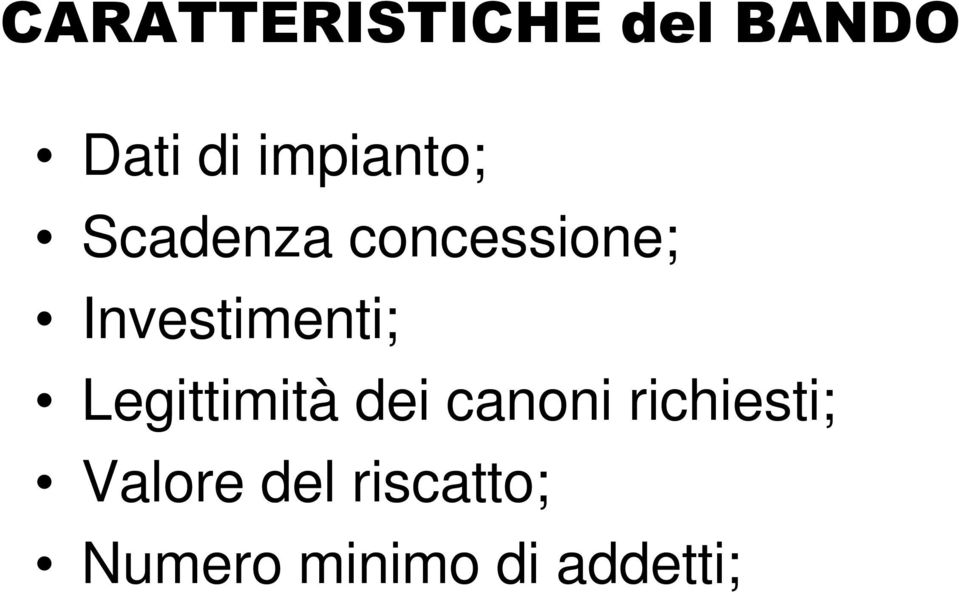 Investimenti; Legittimità dei canoni