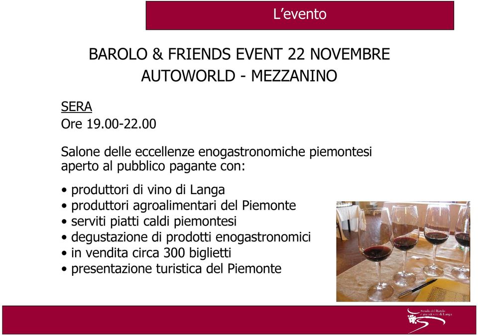 con: produttori di vino di Langa produttori agroalimentari del Piemonte serviti piatti caldi
