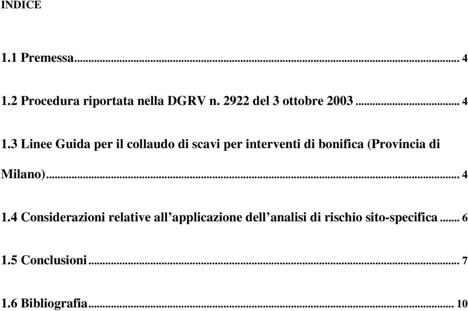 3 Linee Guida per il collaudo di scavi per interventi di bonifica (Provincia di