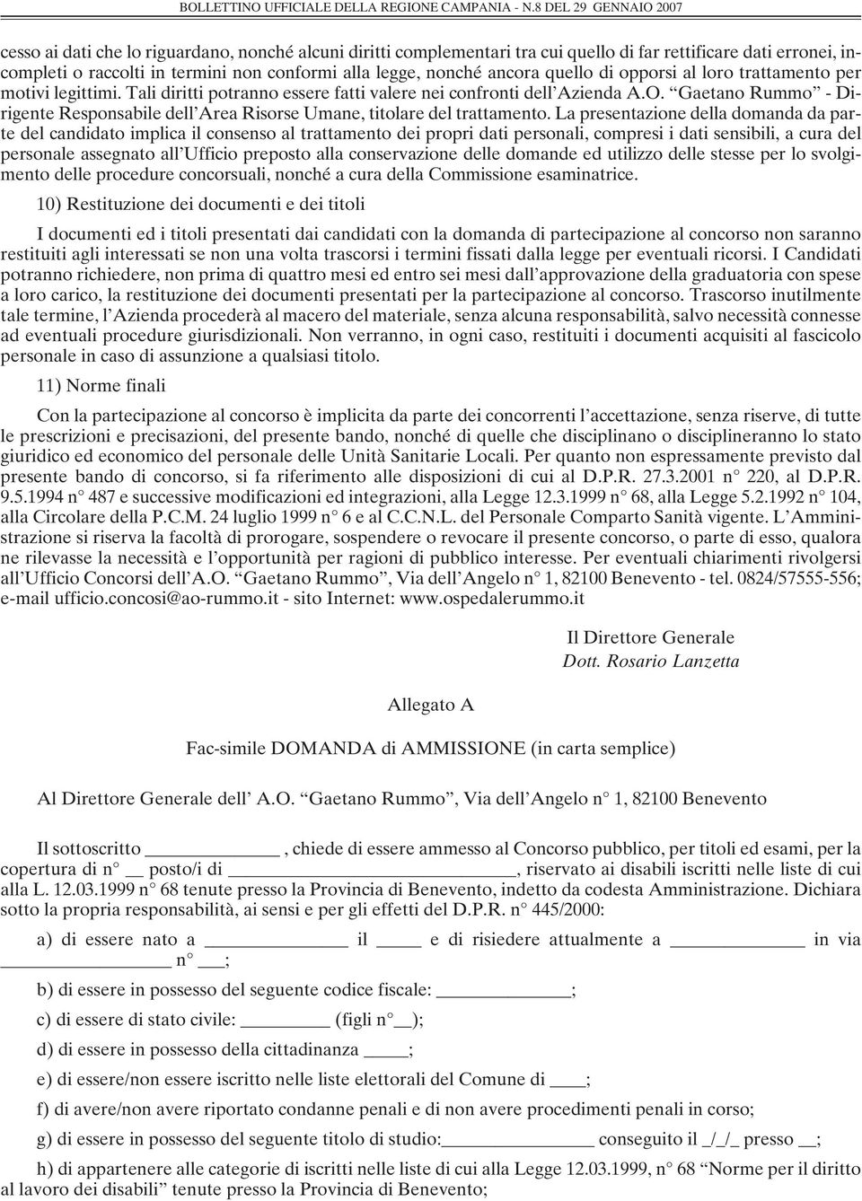 Gaetano Rummo - Dirigente Responsabile dell Area Risorse Umane, titolare del trattamento.