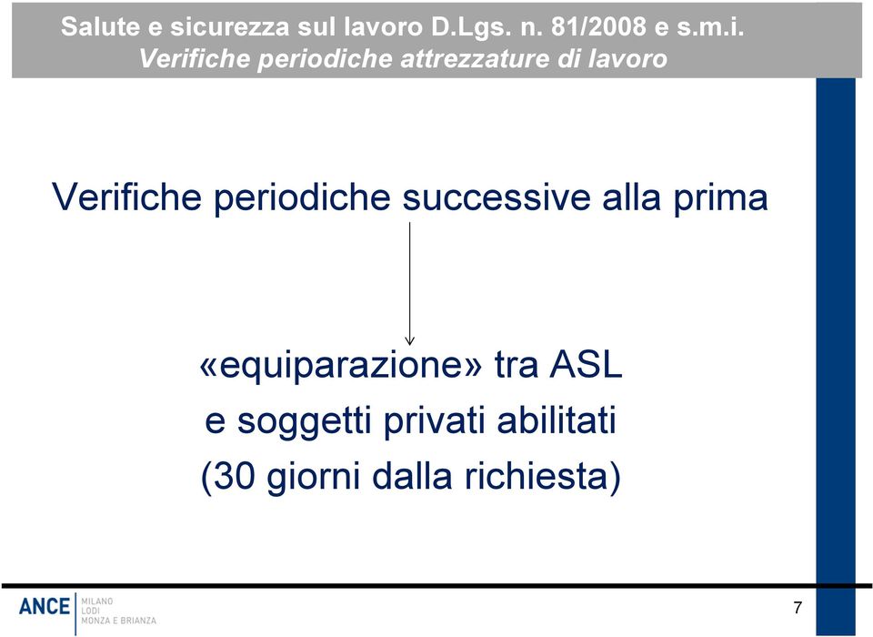 alla prima «equiparazione» tra ASL e