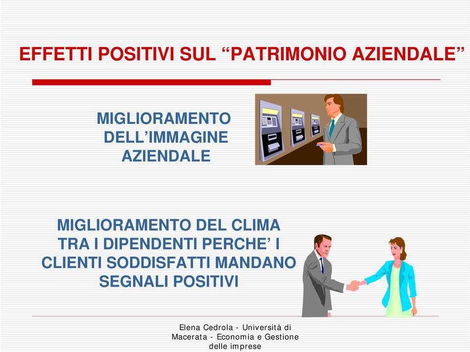 MIGLIORAMNTO DL CLIMA TRA I DIPNDNTI