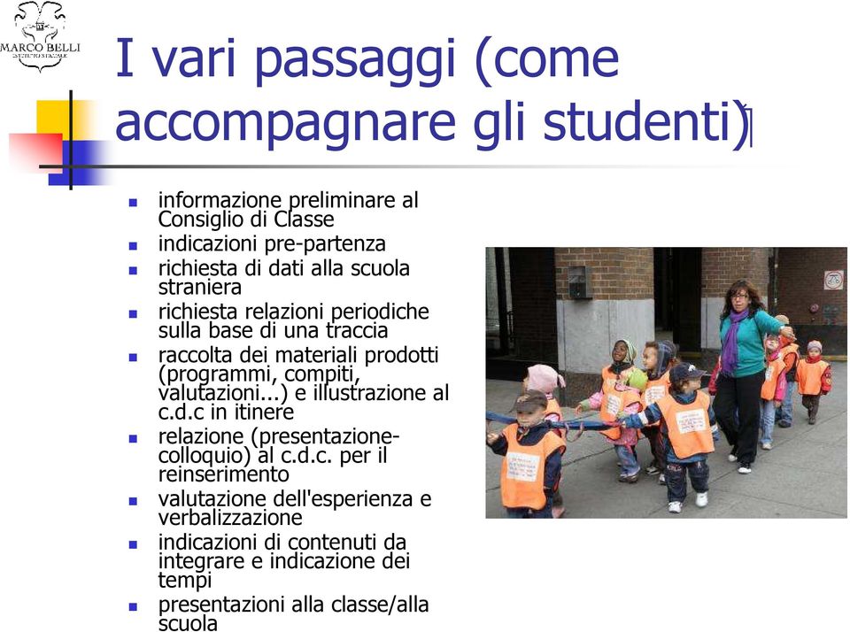 compiti, valutazioni...) e illustrazione al c.d.c in itinere relazione (presentazionecolloquio) al c.d.c. per il reinserimento