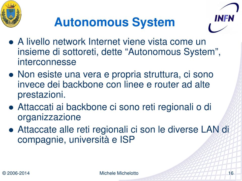 backbone con linee e router ad alte prestazioni.