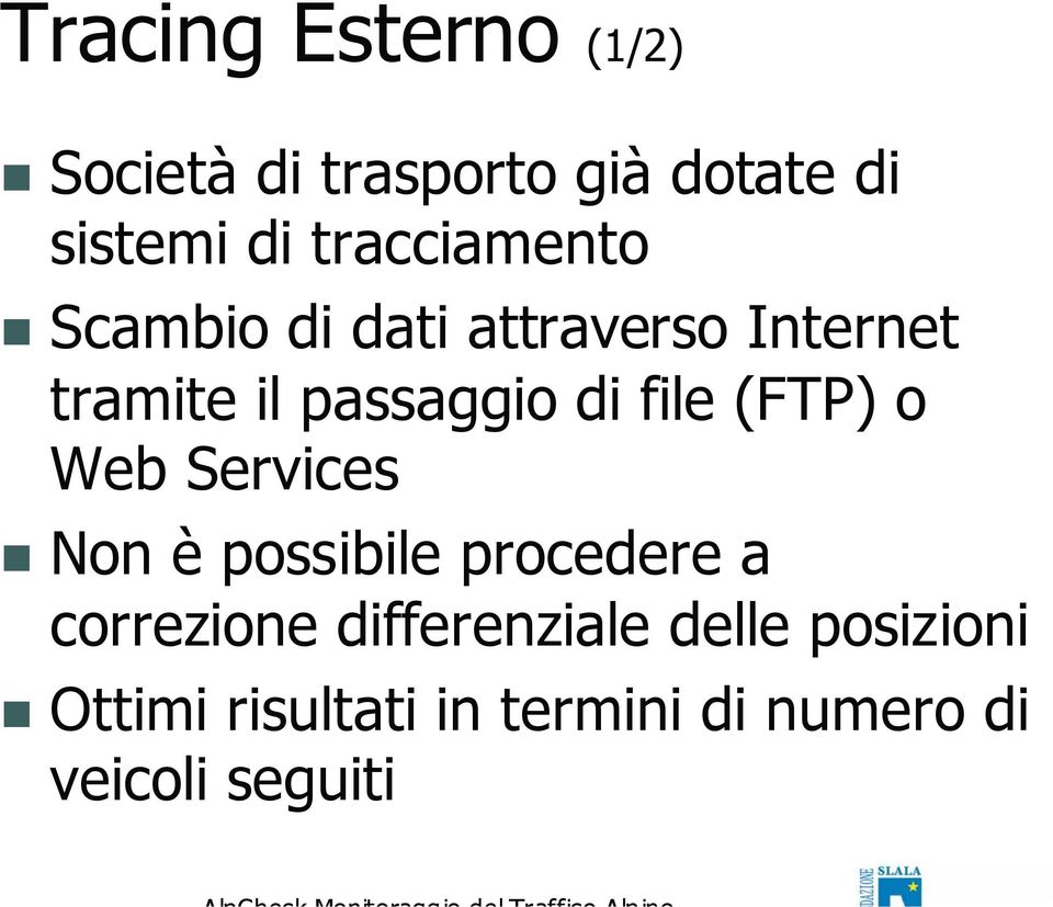 file (FTP) o Web Services Non è possibile procedere a correzione