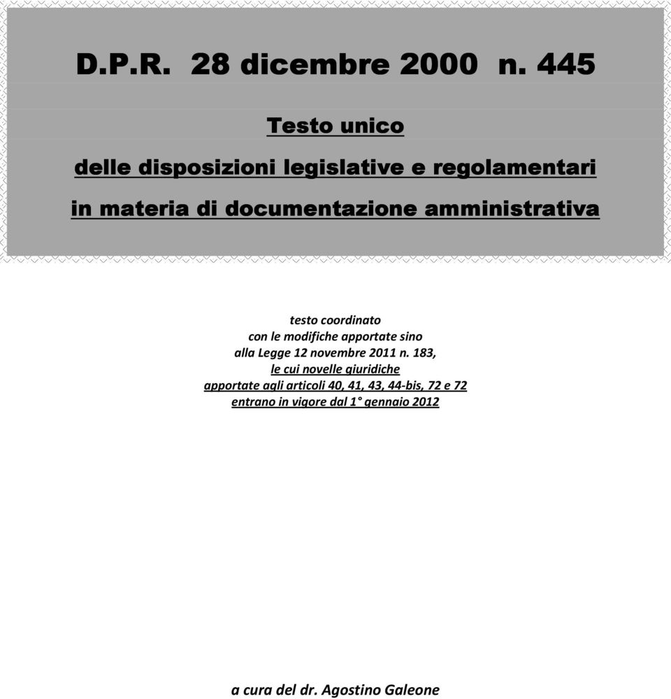 amministrativa testo coordinato con le modifiche apportate sino alla Legge 12 novembre 2011
