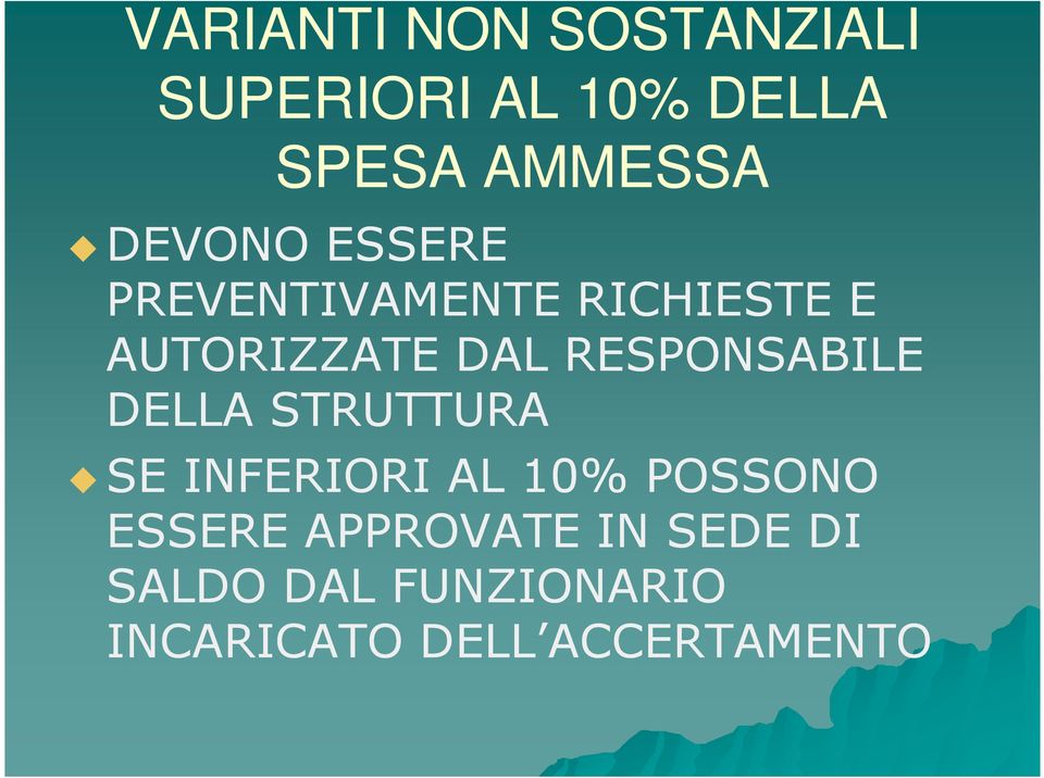 RESPONSABILE DELLA STRUTTURA SE INFERIORI AL 10% POSSONO ESSERE