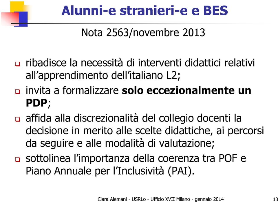 discrezionalità del collegio docenti la decisione in merito alle scelte didattiche, ai percorsi da seguire e