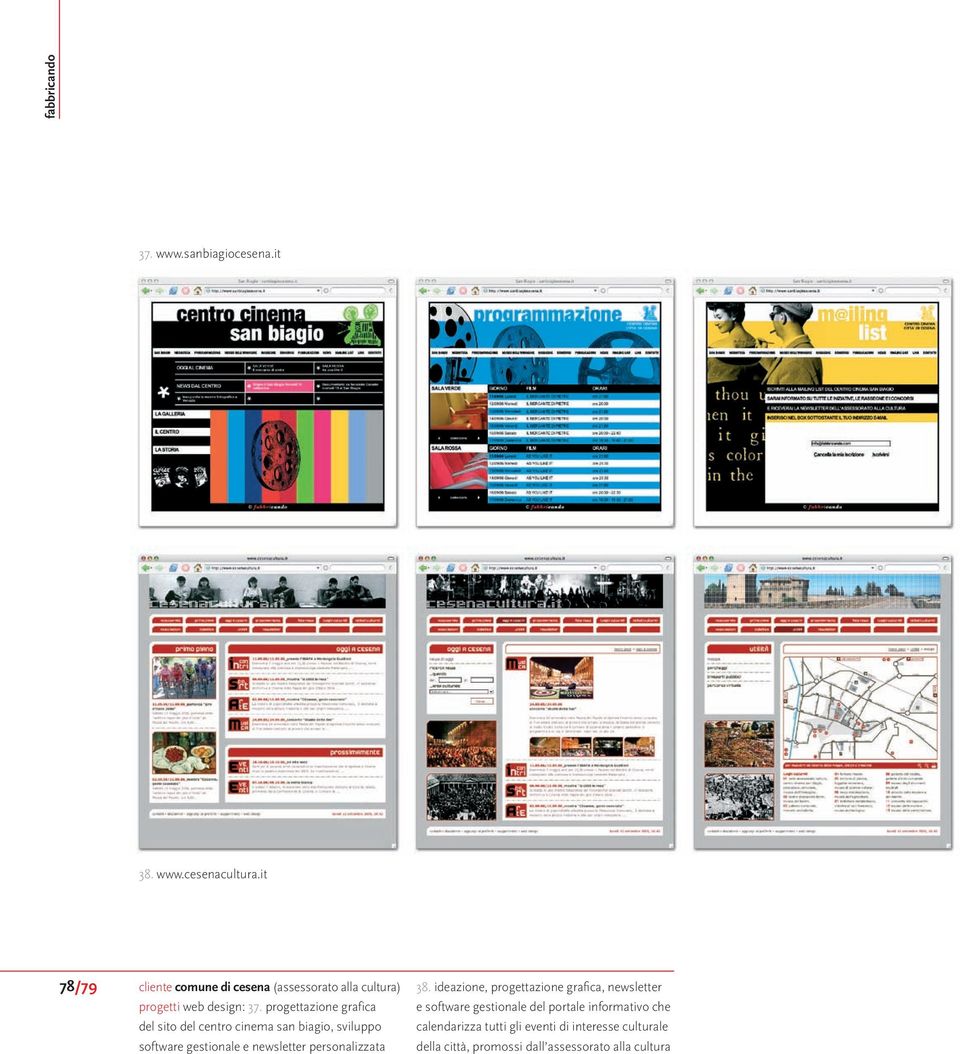progettazione grafica del sito del centro cinema san biagio, sviluppo software gestionale e newsletter