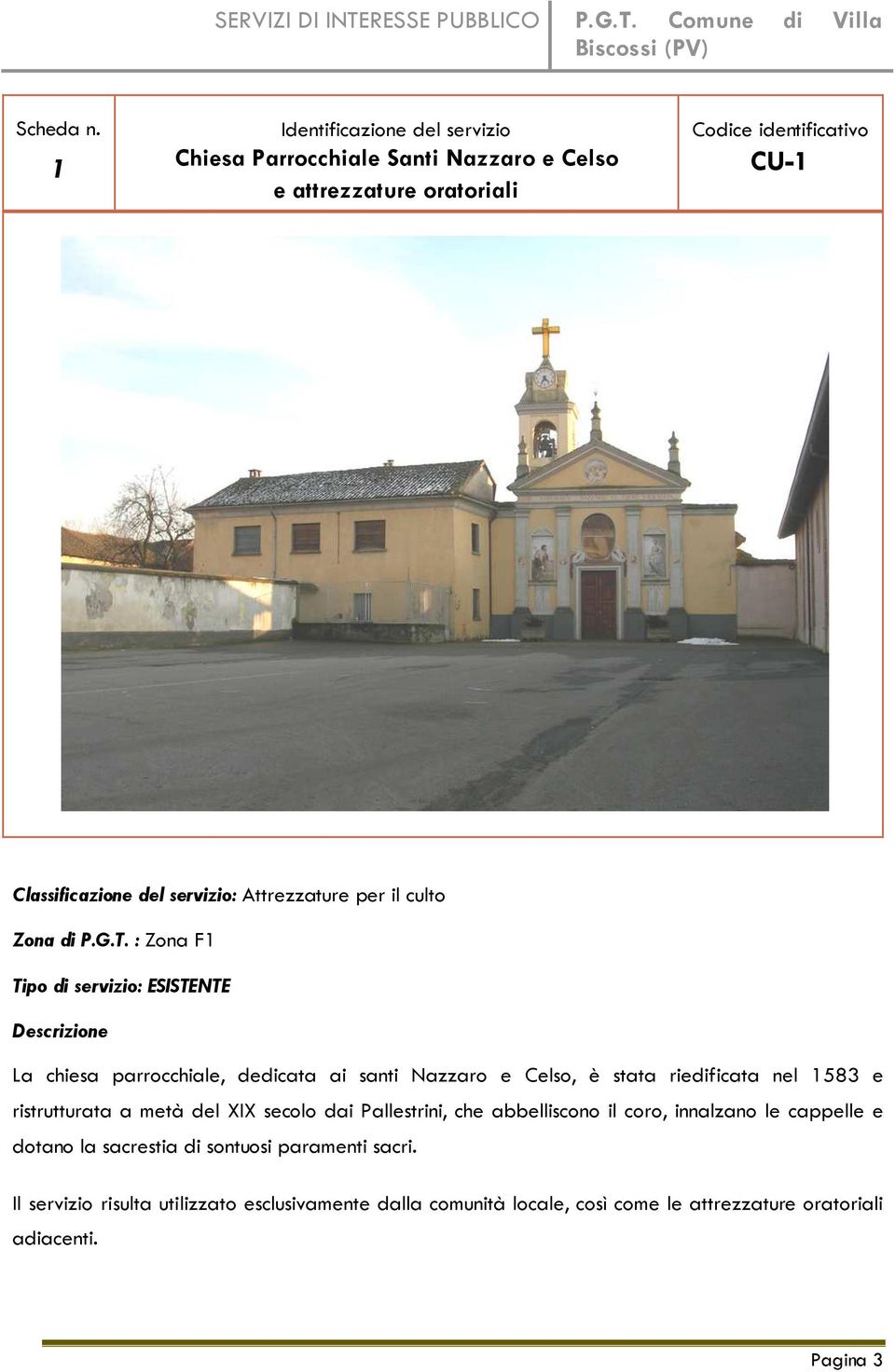 Attrezzature per il culto Zona di P.G.T.