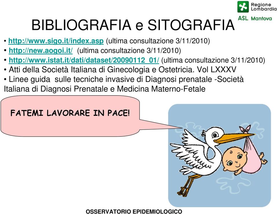 it/dati/dataset/20090112_01/ (ultima consultazione 3/11/2010) Atti della Società Italiana di