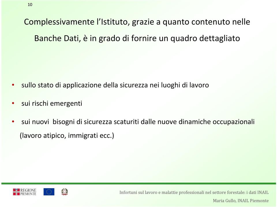 sicurezza nei luoghi di lavoro sui rischi emergenti sui nuovi bisogni di