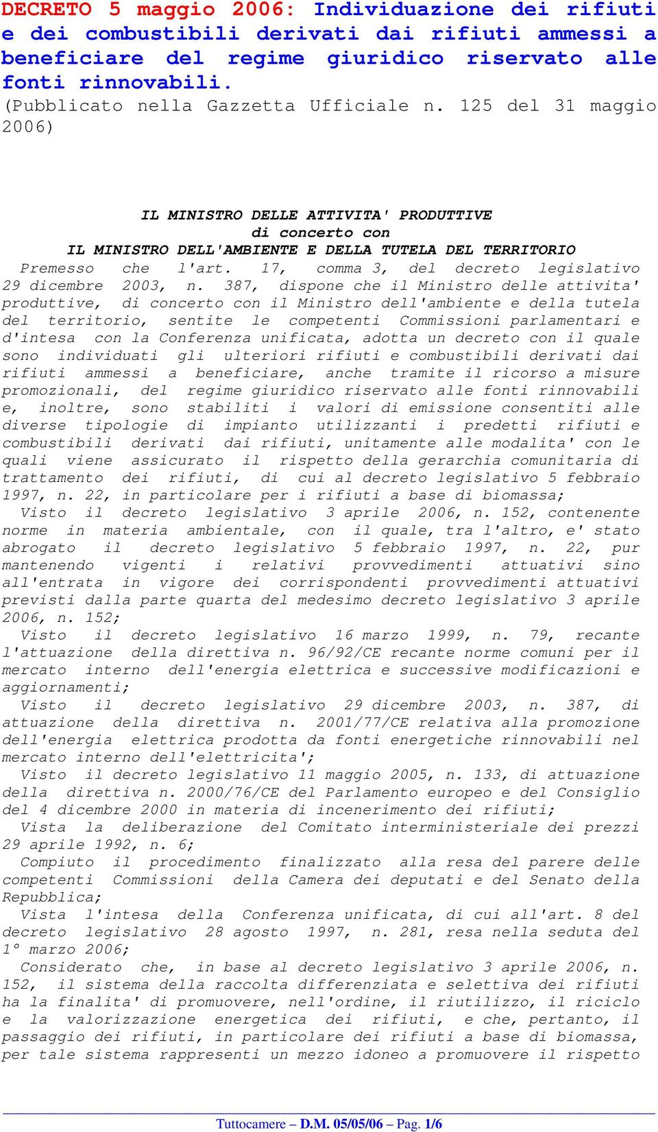 17, comma 3, del decreto legislativo 29 dicembre 2003, n.